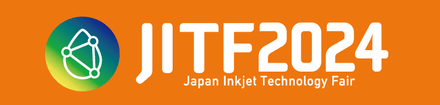 The Japan Inkjet Technology Fair (JITF) Announces Dates for 2024
